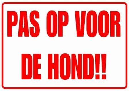 XL sticker Pas op voor de hond! (19.5x28.5cm)